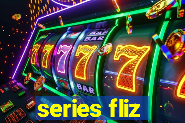 series fliz